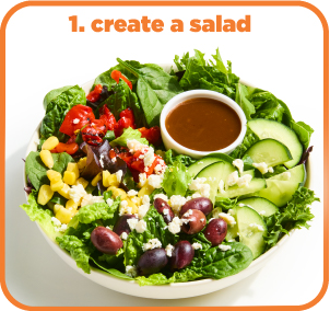A colorful salad bowl. Text above the bowl reads "1. create a salad" in bold orange font.